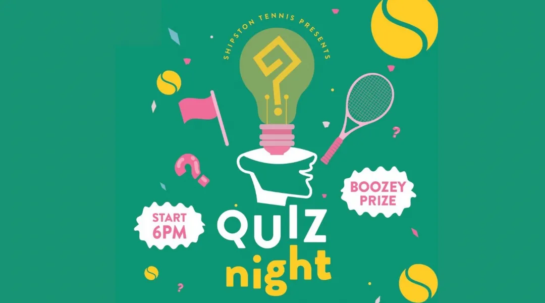 Shipston Tennis Quiz Night